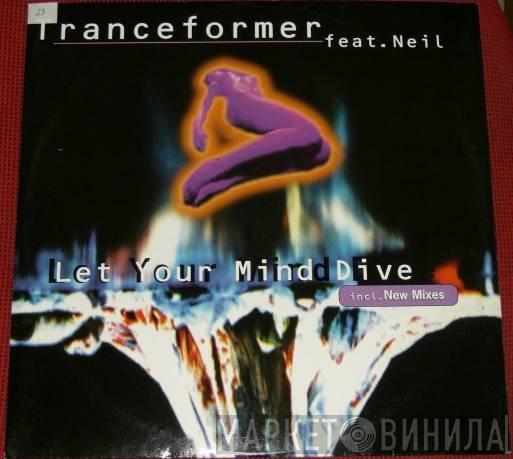 Tranceformer - Let Your Mind Dive
