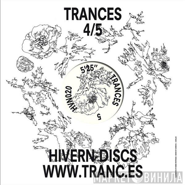 Trances  - 4/5