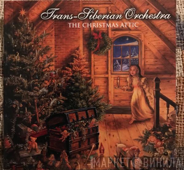  Trans-Siberian Orchestra  - The Christmas Attic