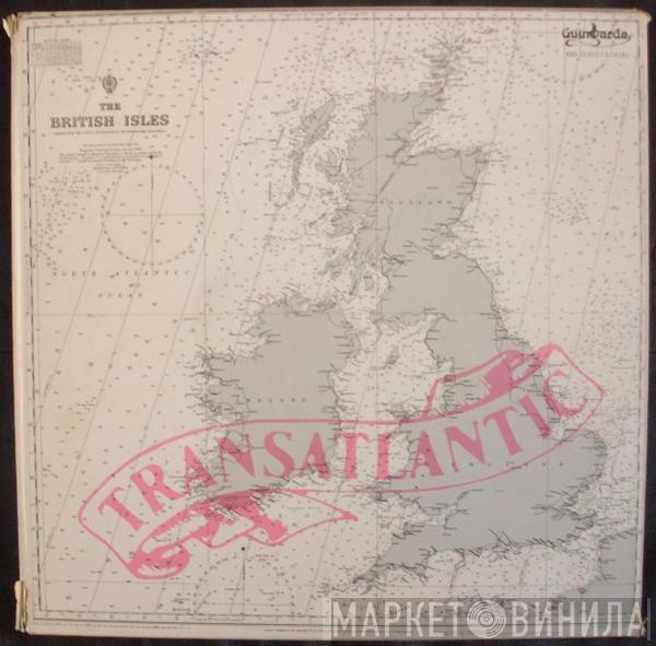  - Transatlantic - The British Isles