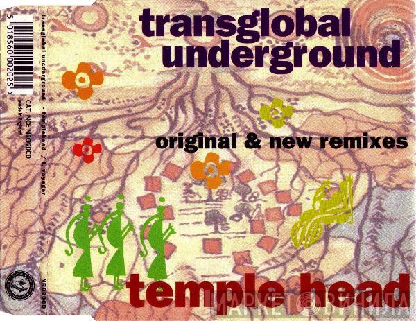Transglobal Underground - Temple Head / I, Voyager