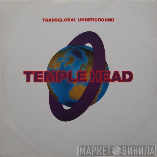 Transglobal Underground - Temple Head