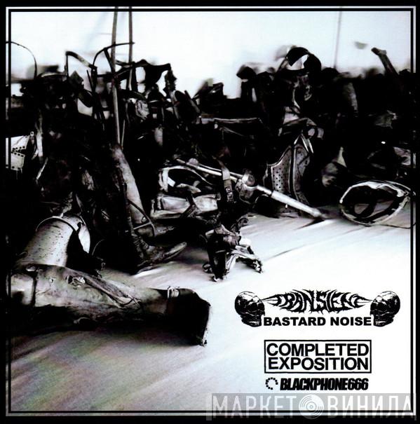 Transient , Bastard Noise, Completed Exposition, 黒電話666 - Transient & Bastard Noise/Completed Exposition & BP666
