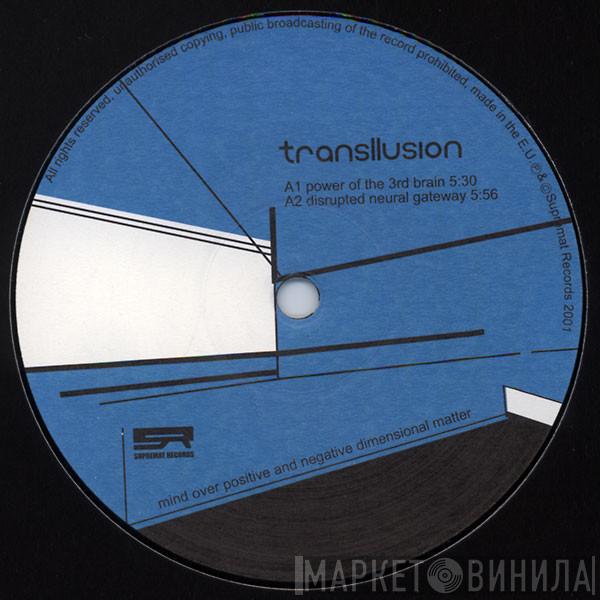Transllusion - Mind Over Positive And Negative Dimensional Matter