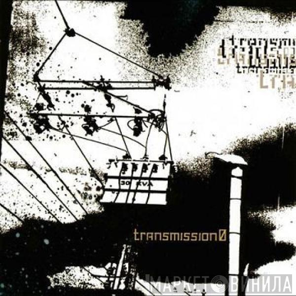 Transmission0 - 0