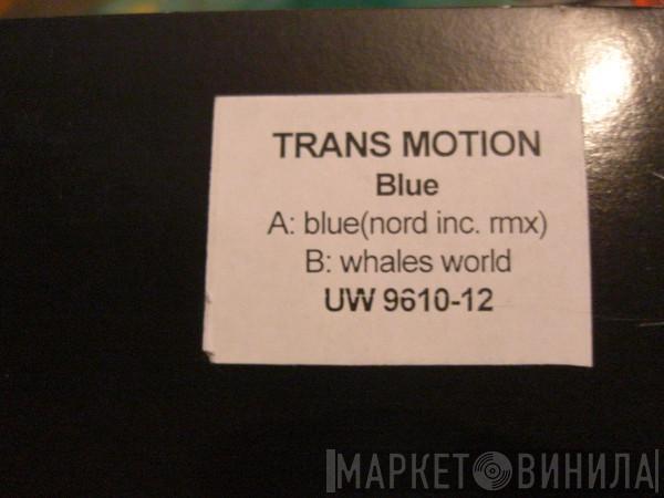  Transmotion  - Blue