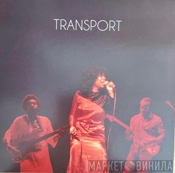 Transport - Move Your Body / Always There