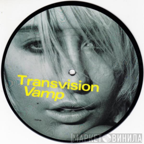 Transvision Vamp - Landslide Of Love