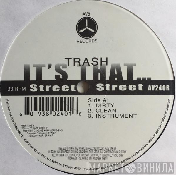 Trash  - It's That / Lyrical War Zone