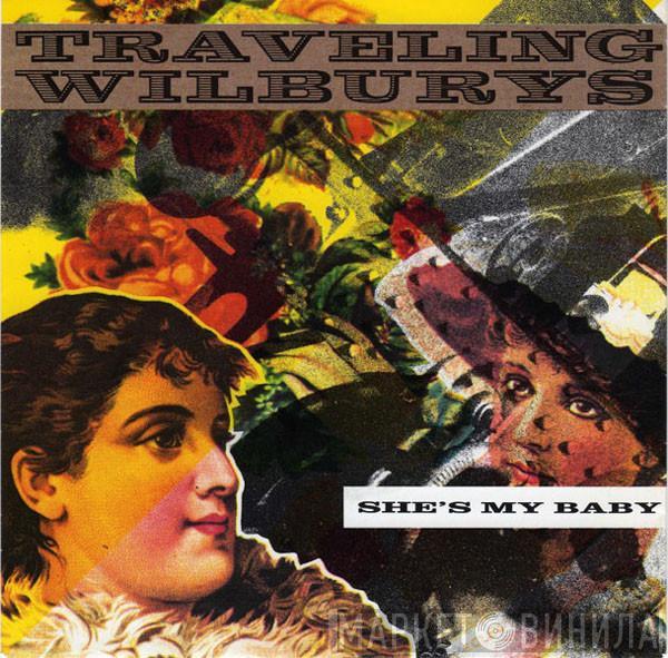 Traveling Wilburys - She's My Baby