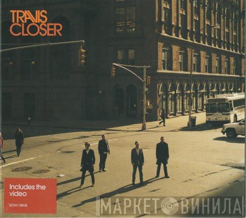 Travis - Closer