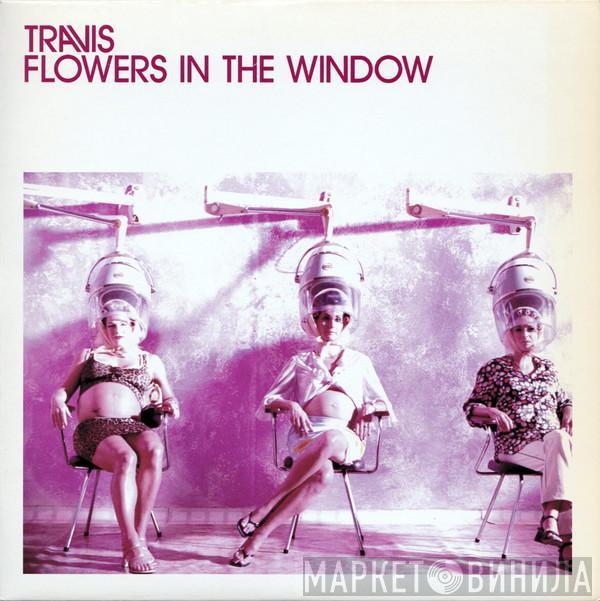 Travis - Flowers In The Window