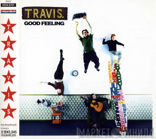 Travis - Good Feeling