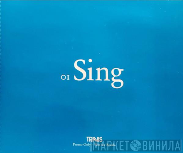 Travis - Sing