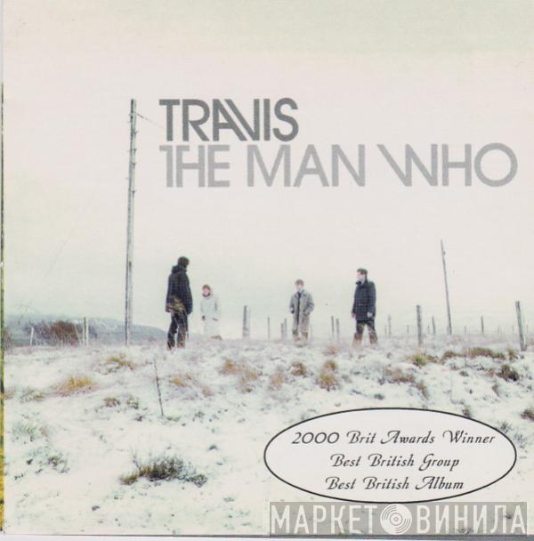  Travis  - The Man Who