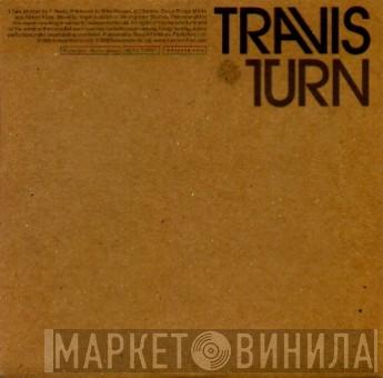 Travis - Turn