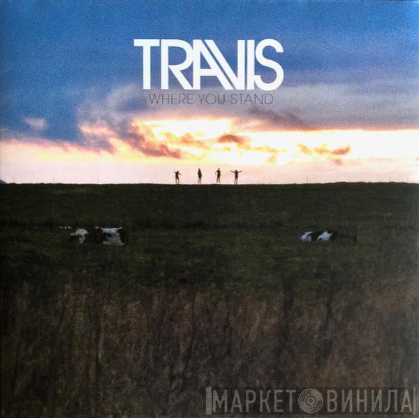 Travis - Where You Stand