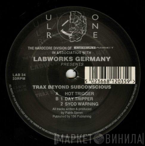 Trax Beyond Subconscious - Trax Beyond Subconscious