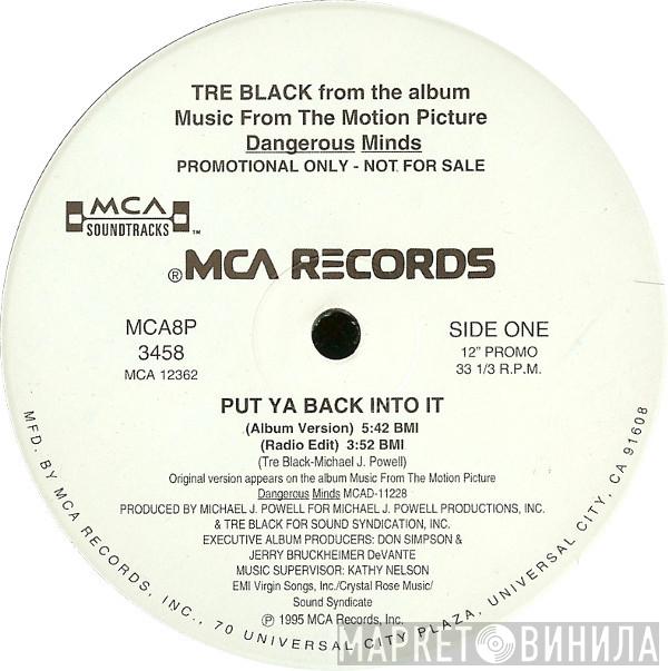 Tre Black - Put Ya Back Into It