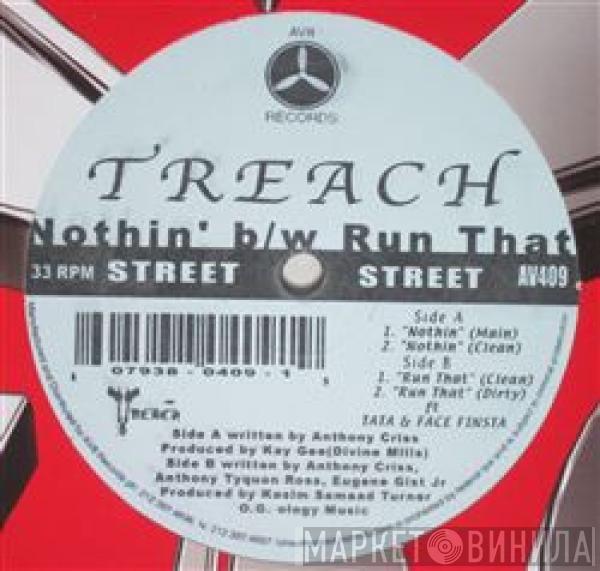 Treach - Nothin B/W Run That