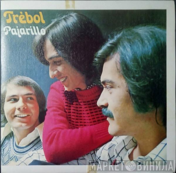 Trebol - Pajarillo