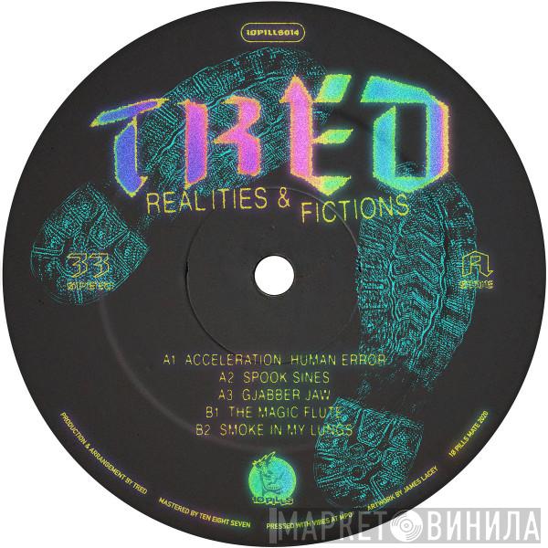 Tred  - Realities & Fictions EP