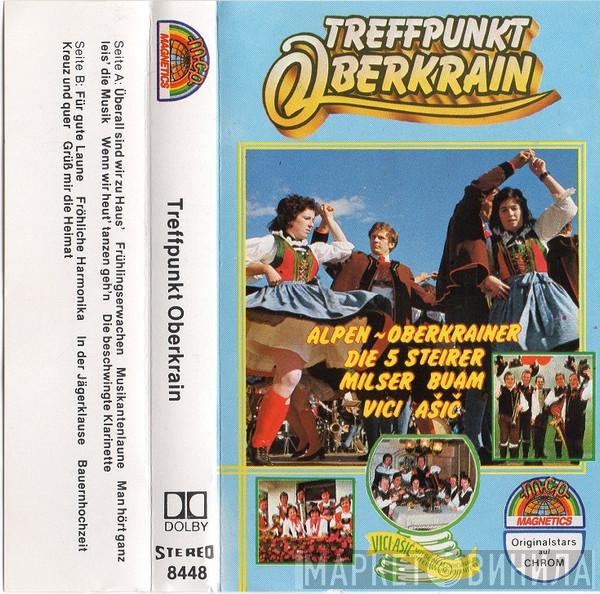  - Treffpunkt Oberkrain