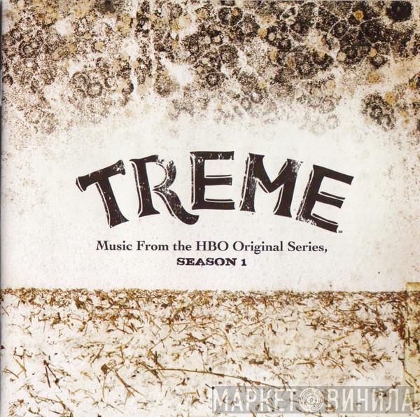  - Treme: Music From The HBO Original Series, Season 1