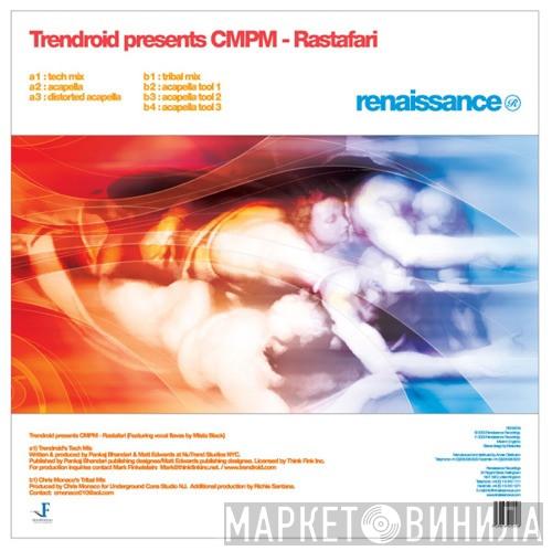 Trendroid, CMPM - Rastafari