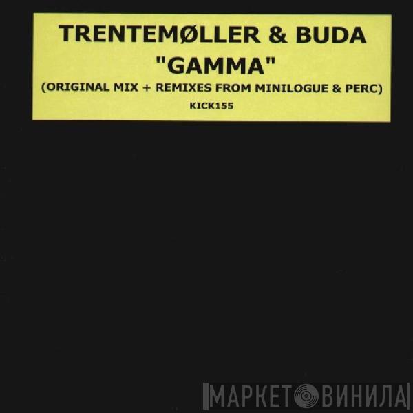 Trentemøller, Buda - Gamma