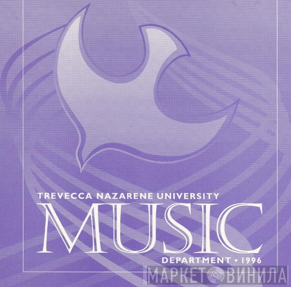  - Trevecca Nazarene University Music Department 1996