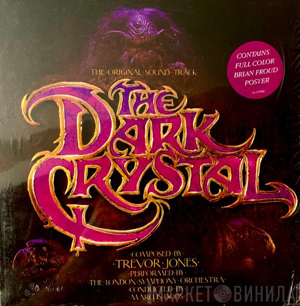 , Trevor Jones Conducted By The London Symphony Orchestra  Marcus Dods  - The Dark Crystal (The Original Sound Track)