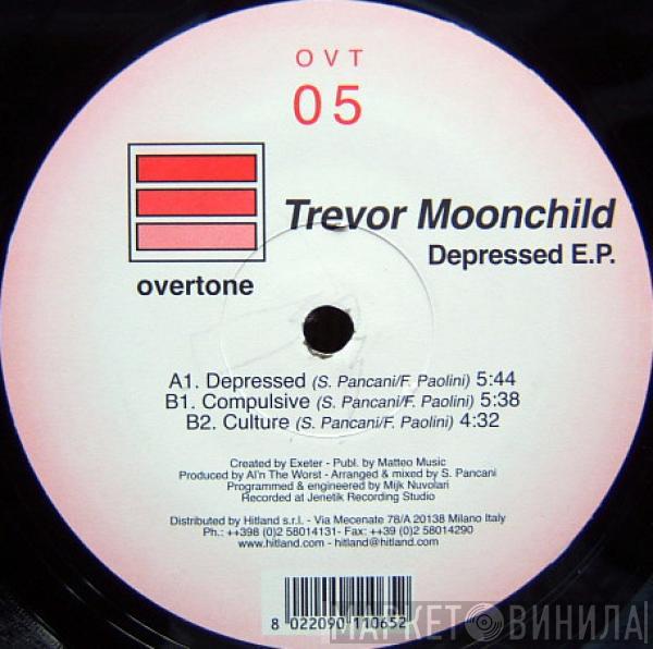 Trevor Moonchild - Depressed E.P.