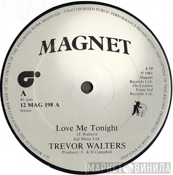 Trevor Walters, Ital Full Star - Love Me Tonight / Dub Me Tonight