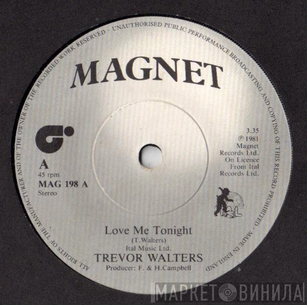 Trevor Walters, Ital Full Star - Love Me Tonight / Dub Me Tonight