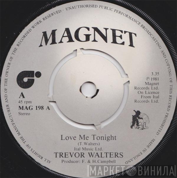 Trevor Walters, Ital Full Star - Love Me Tonight / Dub Me Tonight