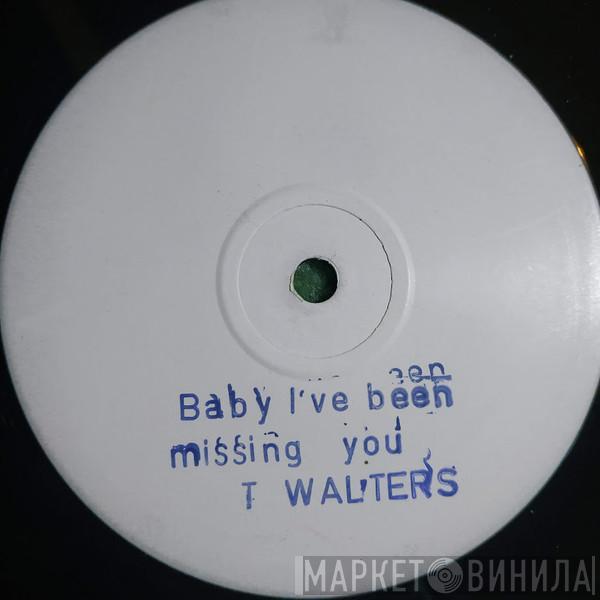  Trevor Walters  - Baby I've Been Missing You