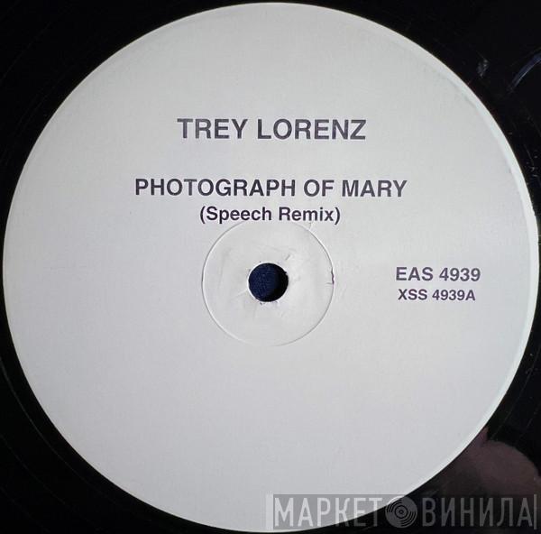  Trey Lorenz  - Photograph Of Mary (Speech Remix)