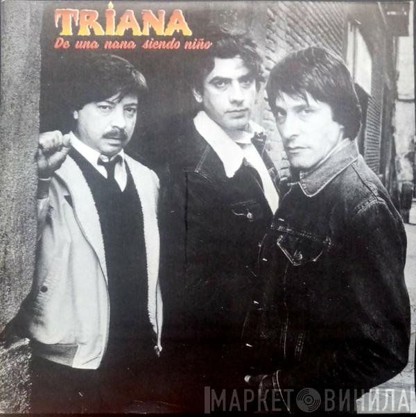  Triana   - De Una Nana Siendo Niño