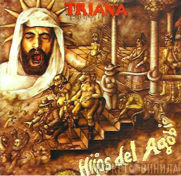 Triana  - Hijos Del Agobio + Imprescindibles