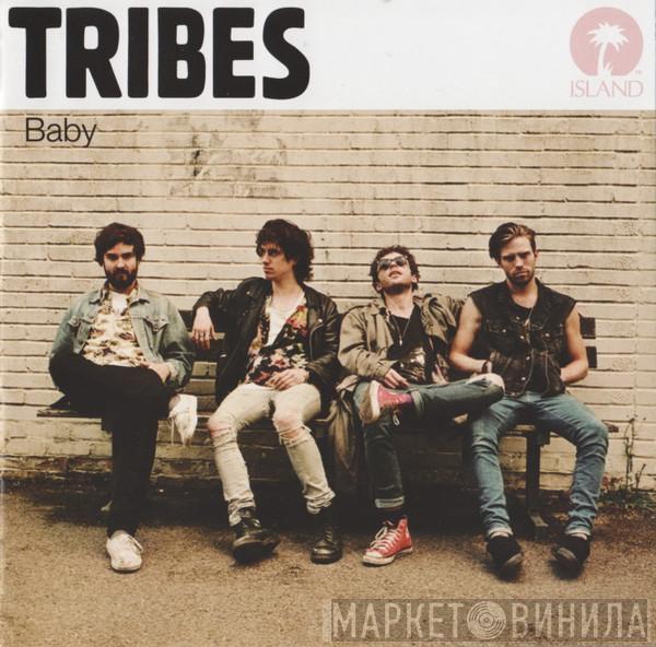 Tribes - Baby