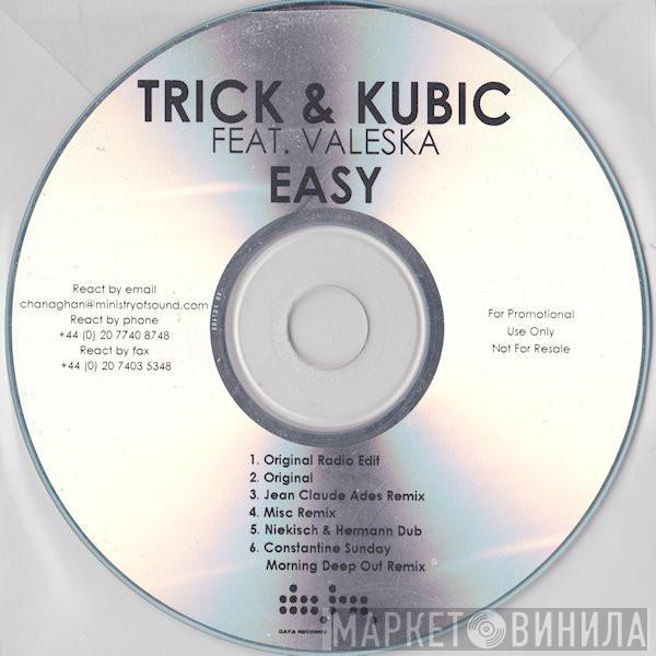 Trick & Kubic - Easy