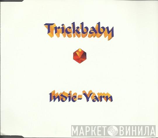 Trickbaby - Indie-Yarn