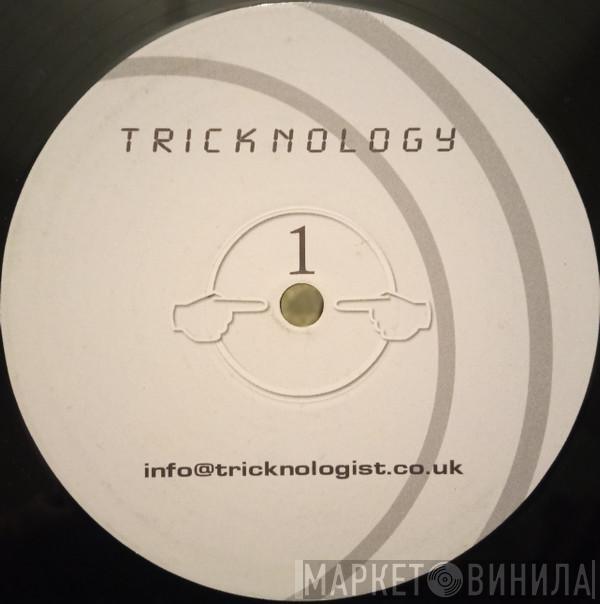 Tricknology - No. 1 (Hot Thing)