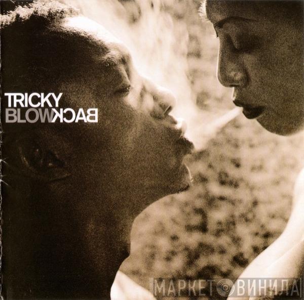 Tricky - Blowback