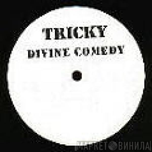 Tricky - Divine Comedy