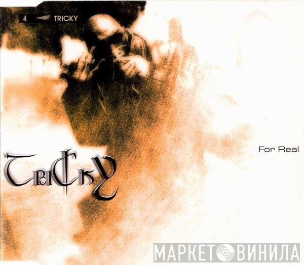Tricky - For Real