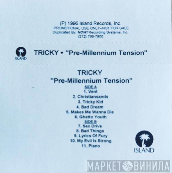  Tricky  - Pre-Millennium Tension