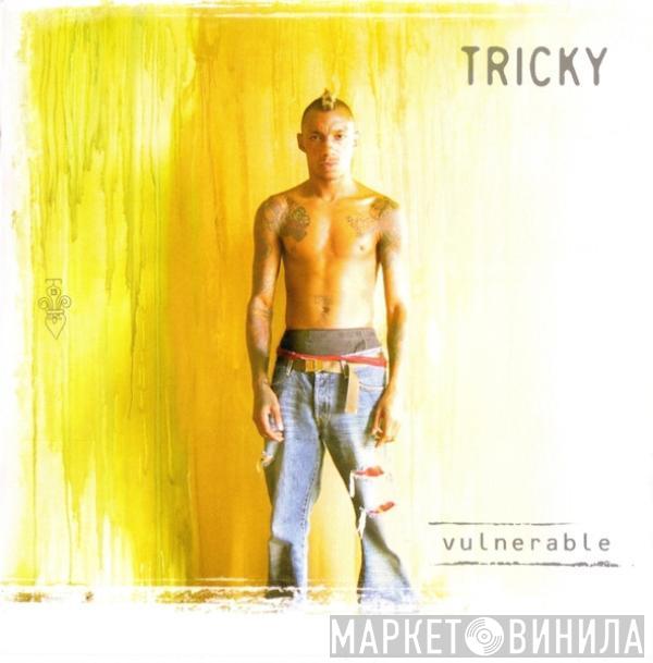 Tricky - Vulnerable