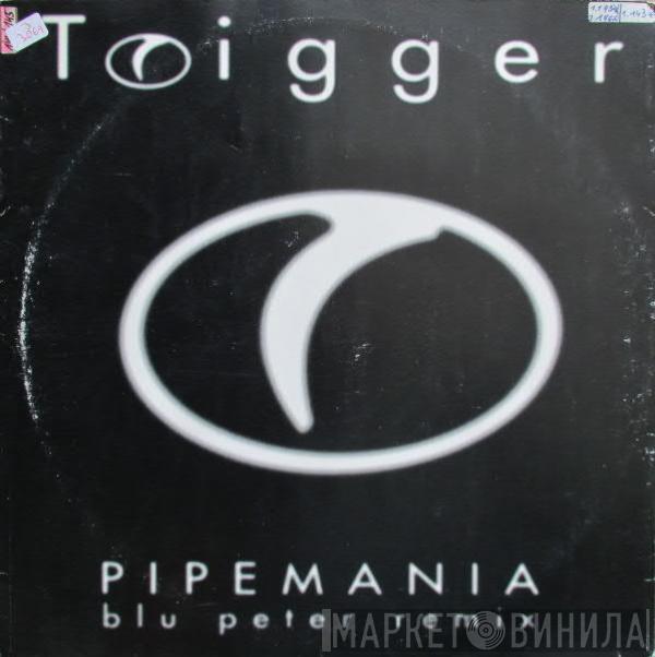 Trigger - Pipemania - Blu Peter Remix